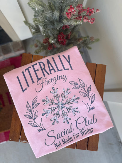 Literally Freezing- Long Sleeve Tee