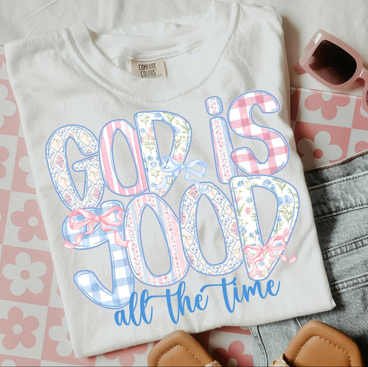God is good all the time