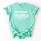 May contain tequila