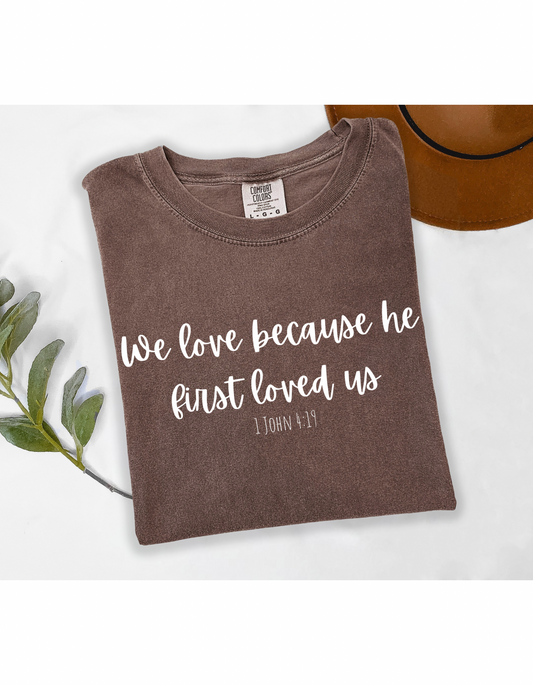 We love because he first loved us